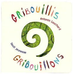 Gribouillis, Gribouillons