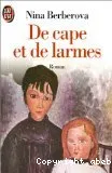 De cape et de larmes