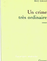 Un crime très ordinaire