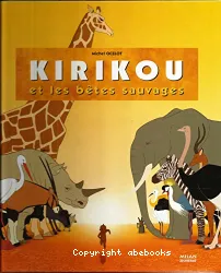 Kirikou et les bêtes sauvages