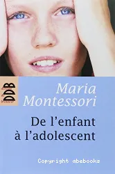 De l'enfant à l'adolescent