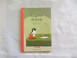 La grève de la vie