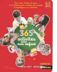 365 activités avec mon enfant