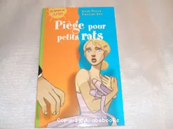 Piege pour les petits rats