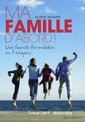 Ma famille d'abord !