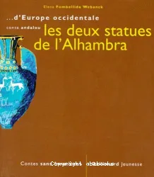 Les deux statues de l'Alhambra