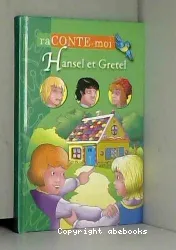 Hansel et Gretel