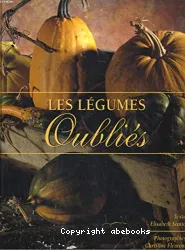 Les légumes oubliés