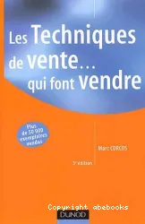 Les techniques de vente qui font vendre