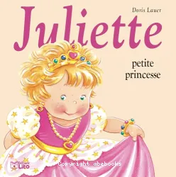 Juliette petite princesse