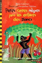 Petits contes nègres pour les enfants blancs