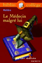 Le médecin malgré lui