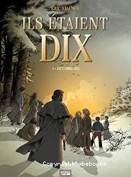 Ils étaient Dix T