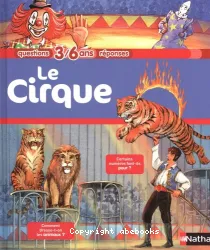 Le cirque questions 3/6 ans réponses