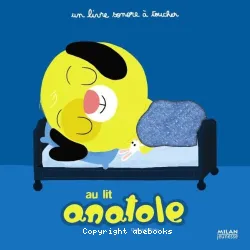 Au lit Anatole !