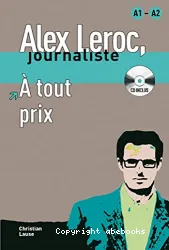 Alex Leroc, journaliste