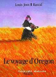 Le voyage d'Oregon