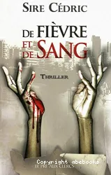 De fièvre et de sang