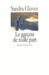 Le garçon de nulle part