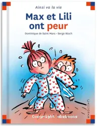 Max et Lili ont peur T