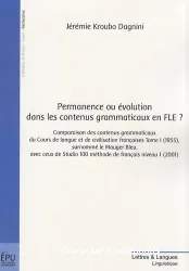 Permanence ou évolution dans les contenus grammaticaux en FLE ?