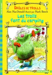 Les trolls font du camping