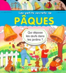 Les petits secrets de Pâques