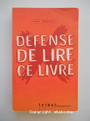 Défense de lire ce livre