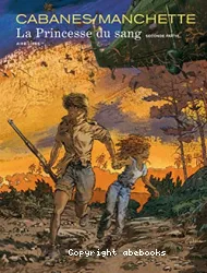 La princesse du sang deuxième partie