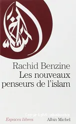 Les nouveaux penseurs de l'Islam