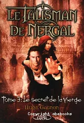 Le talisman de Nergal T3