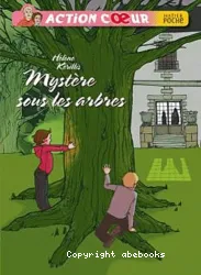 Mystère sous les arbres