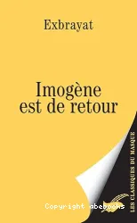 Imogène est de retour