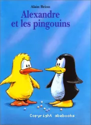 Alexandre et les pingouins