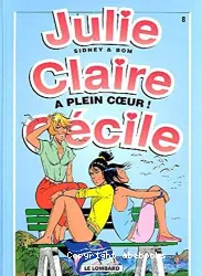 Julie, claire, Cécile T