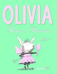 Olivia Reine des Princesses