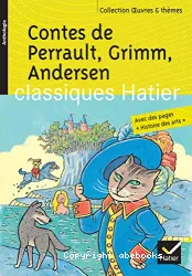 Contes de Perrault, Grimm et Andersen