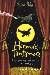 Une aventure d'Hermux Tantamoq T3