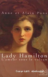 Lady Hamilton l'amour sous le volcan