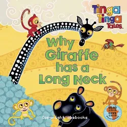 Why Giraffe Has a Long Neck (Tinga Tinga Tales Series)