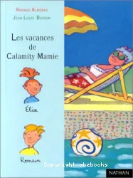 Les vacances de Calamity Mamie