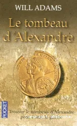 Le tombeau d'Alexandre