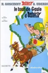 Astérix - Le tour de Gaulle T.5