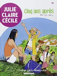 Julie, Caire, Cécile T