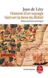 Histoire d'un voyage faict en la terre du Brésil