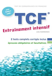 TCF entraînement intensif, français langue étrangère