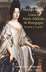 Louis et MArie-Adélaïde de Bourgogne