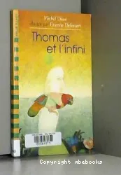 Thomas et l'infini