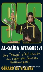 Al - Qaida attaque! 1