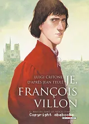 Je, Francois Villon T